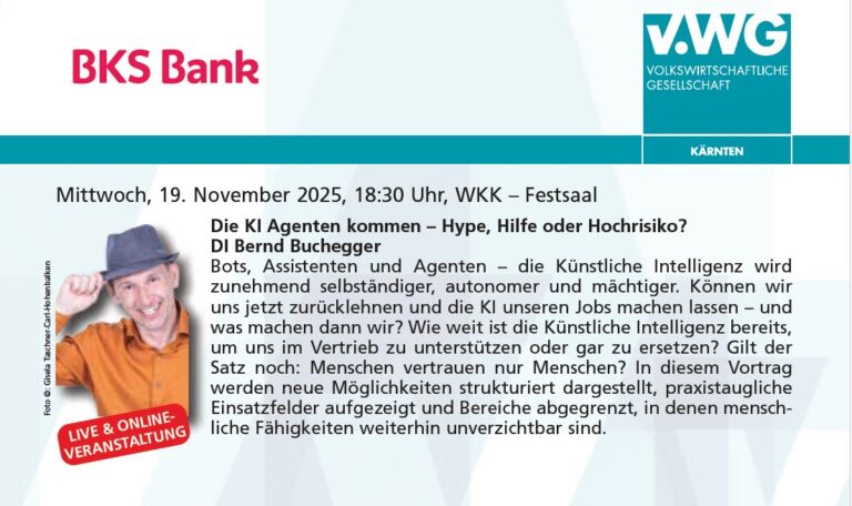 VGK Vortrag "Hilfe, die KI Agenten kommen" mit Bernd Buchegger am 19.11.2025